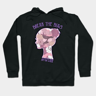 International Womens Day Break The Bias 2022 8 March Hoodie